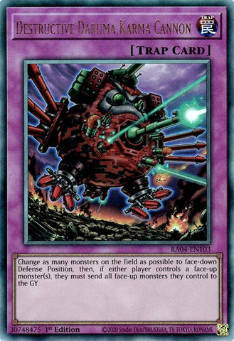 Destructive Daruma Karma Cannon [RA04-EN103] Prismatic Ultimate Rare