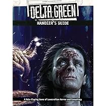 Delta Green - Handler's Guide