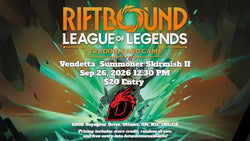 September 26th -  Vendetta  Summoner Skirmish II