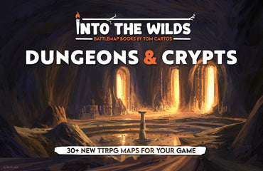 BATTLE MATS  -  INTO THE WILDS BATTLEMAP BOOKS  -  DUNGEONS AND CRYPTS