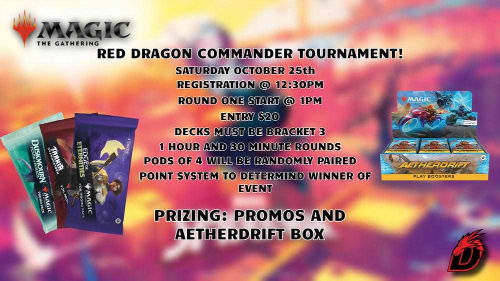 Red Dragon Commander Tournament October 25th