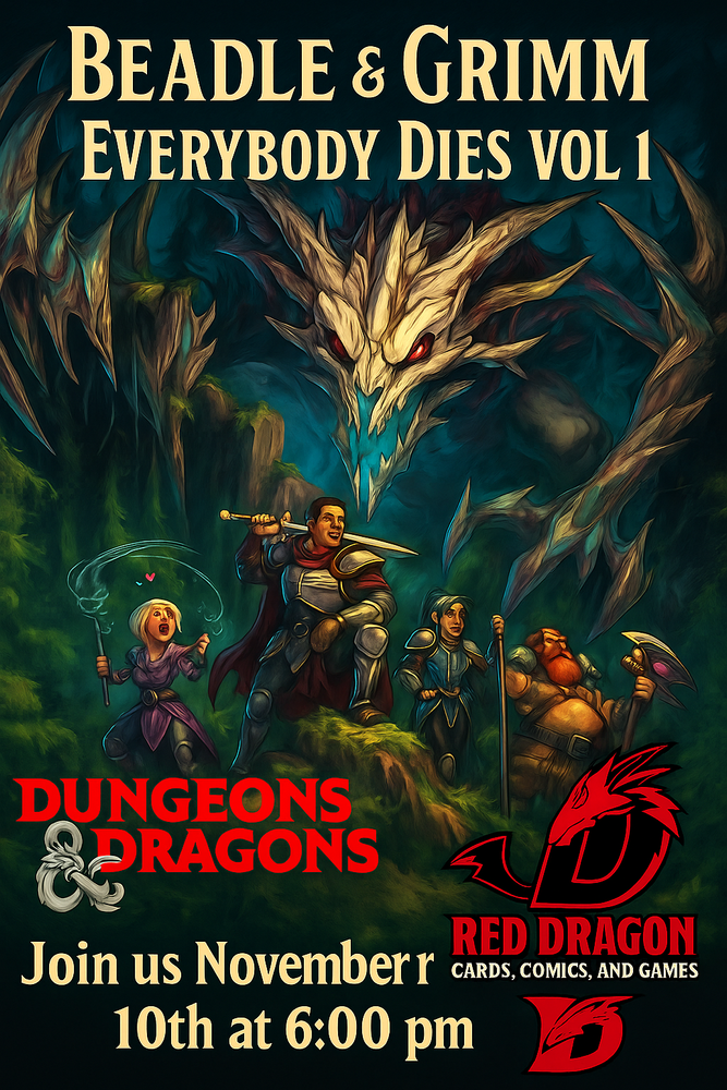 Faster, Purple Worm! Everybody Dies Vol. 1 (D&D Adventures) November 10th