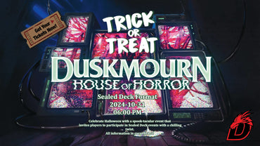 Trick or Treat! Duskmourn: House of Horror