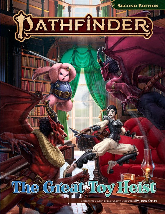 The Great Toy Heist - Pathfinder 2E One Shot Hosted by William