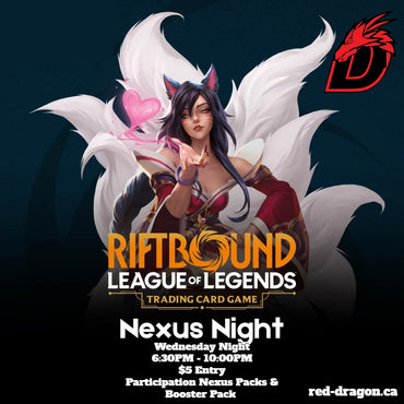 Riftbound Nexus Night - Wednesday 6:30PM
