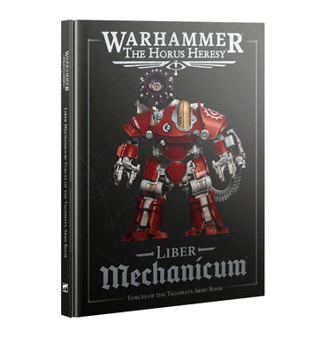 Horus Heresy: Liber Mechanicum (English)
