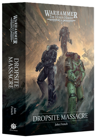 The Horus Heresy: Dropsite Massacre (Hb)