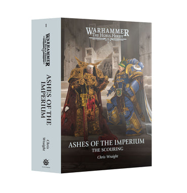The Scouring: Ashes Of The Imperium (Hb)