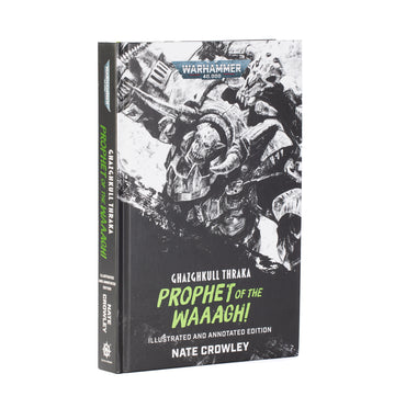 GHAZGHKULL THRAKA: PROPHET OF THE WAAAGH!