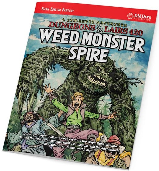 DUNGEONS & LAIRS #420: WEED MONSTER SPIRE