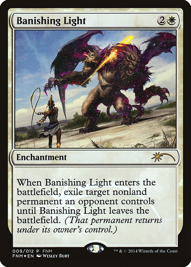 Banishing Light [Friday Night Magic 2014]