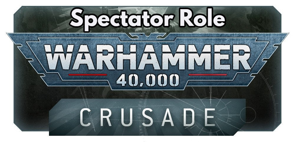 Spectator Role - False Gods - A Narrative Crusade