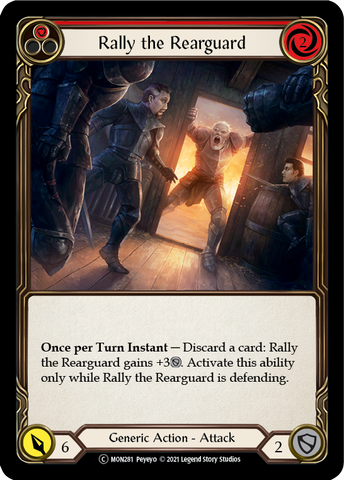 Rally the Rearguard (Red) [U-MON281] (Monarch Unlimited)  Unlimited Normal