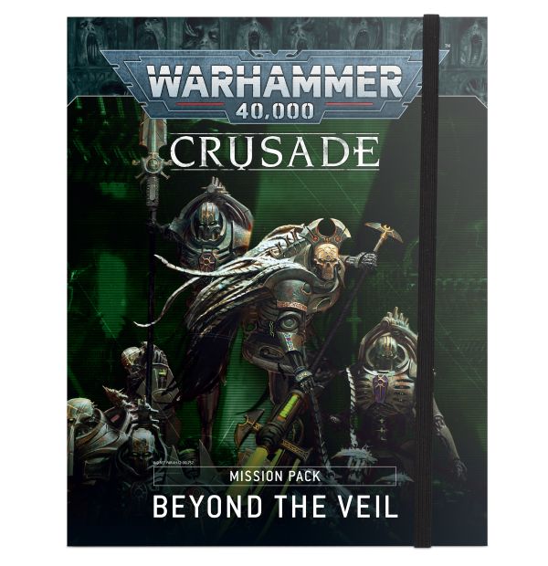 Beyond the Veil: Crusade Mission Pack
