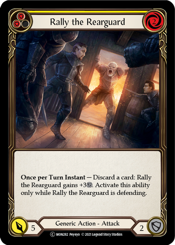 Rally the Rearguard (Yellow) [U-MON282] (Monarch Unlimited)  Unlimited Normal