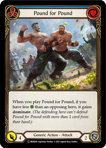 Pound for Pound (Blue) [U-MON280] (Monarch Unlimited)  Unlimited Normal